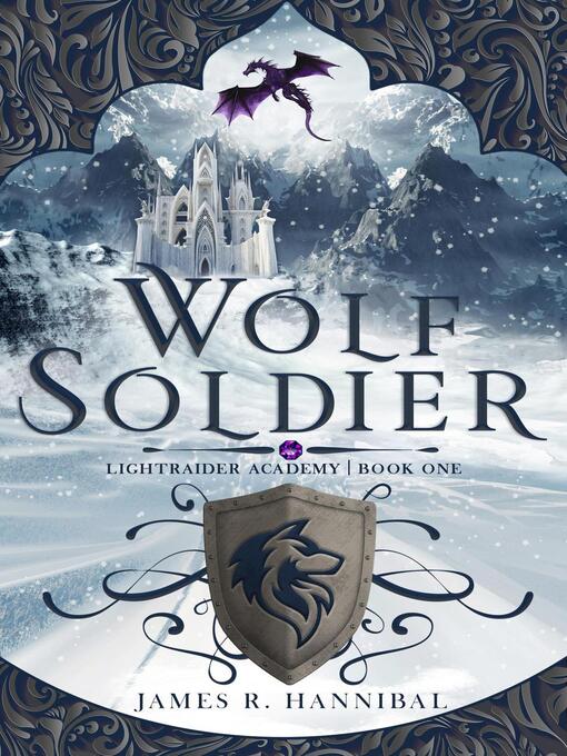 Title details for Wolf Soldier by James R. Hannibal - Available